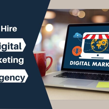 Why is it Necessary to Hire a Digital Marketing Agency? (2023 Latest)