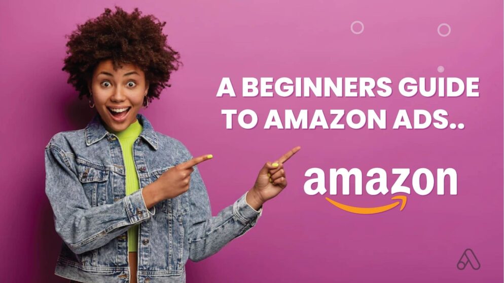 What Are Amazon Ads? How Does it Work in 2024?