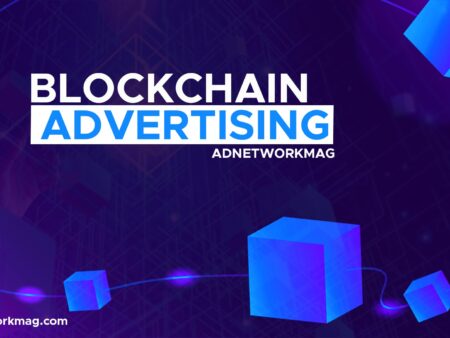 What is Blockchain Advertising and How Does it Works?