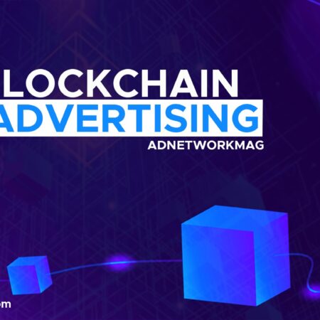What is Blockchain Advertising and How Does it Work in 2024?