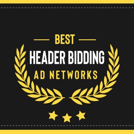10+ Best Header Bidding Ad Networks for 2024