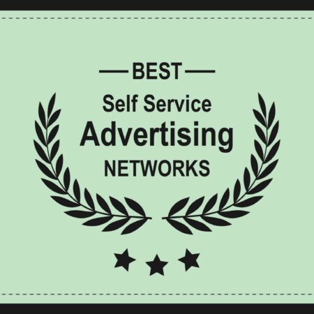 15+ Best Self Service Advertising Networks in 2024