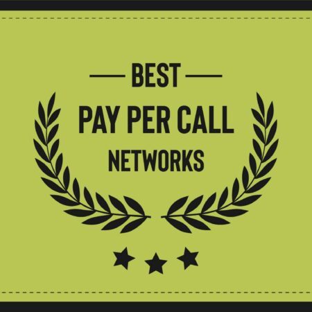 15+ Best Pay Per Call Networks 2023 (Latest Update)