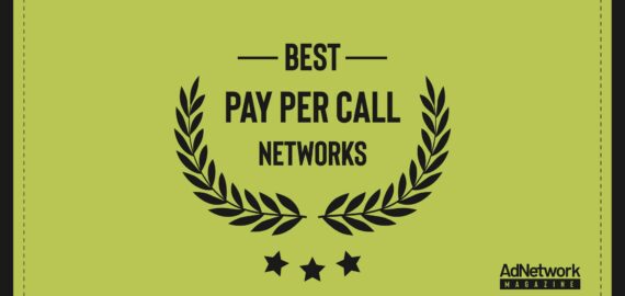 15+ Best Pay Per Call Networks in 2024