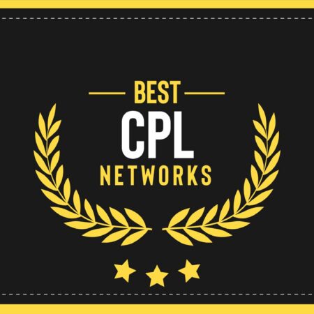 15+ Best CPL Networks in 2023 (Latest Updated)