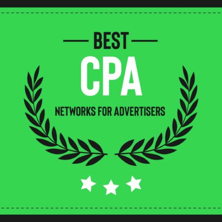 10+ Best CPA Networks For Advertisers in 2023