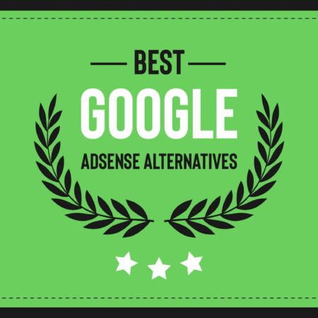 10+ Best Google Adsense Alternatives in 2023 (Updates)