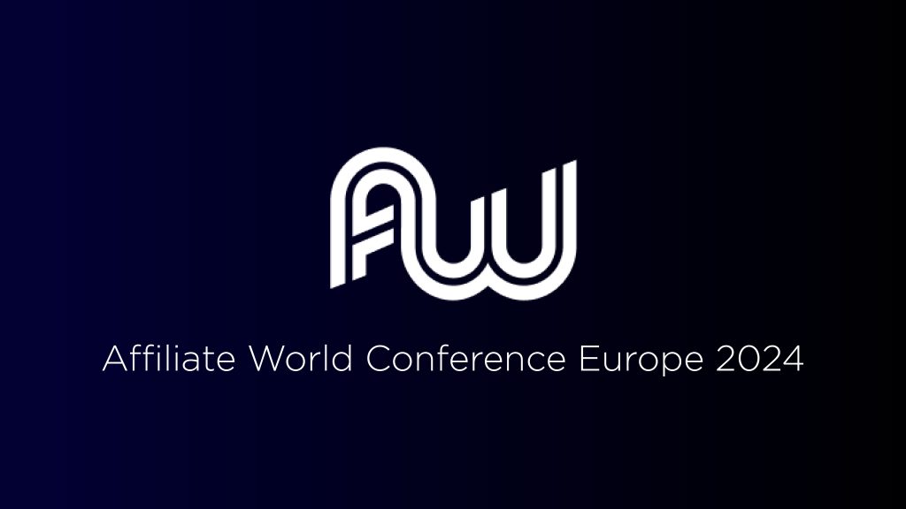 Affiliate World Conference Europe 2024